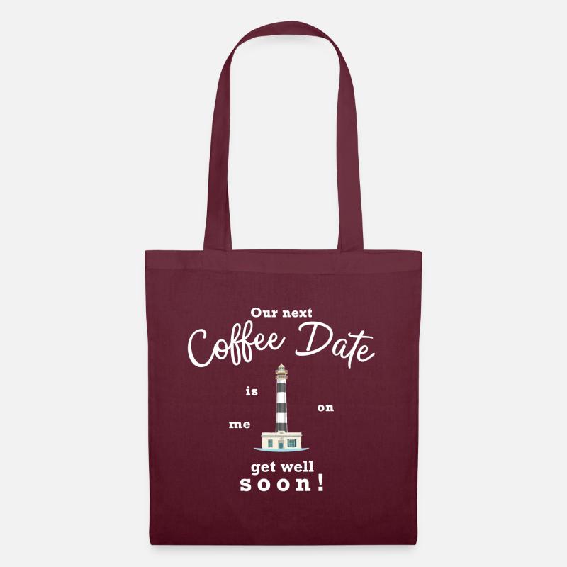 Gute Besserung, das nächste Kaffee-Date zahle ich - Stoffbeutel - Burgunderrot
