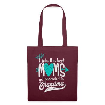 Only The Best Moms Get Promoted To Grandma - Stoffbeutel - Burgunderrot - Vorne