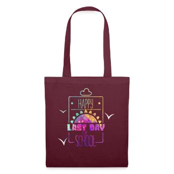 Happy Last Day Of School Students And Teachers - Tote Bag - burgundy - Front
