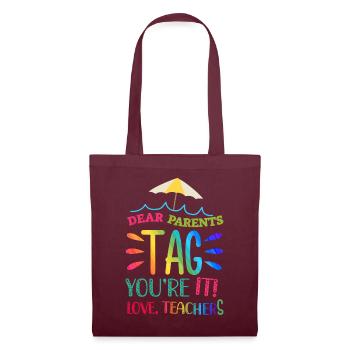 Chers parents Tag You Are It Love Enseignants - Sac en tissu - bordeaux - Devant
