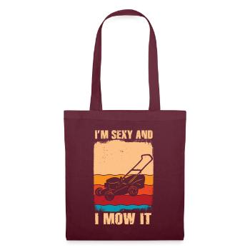 Je suis sexy et je le tonds Tondre la pelouse Jardinage Amoureux - Sac en tissu - bordeaux - Devant
