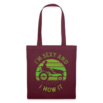 Je suis sexy et je le tonds Tondre la pelouse Jardinage Amoureux - Sac en tissu - bordeaux - Devant