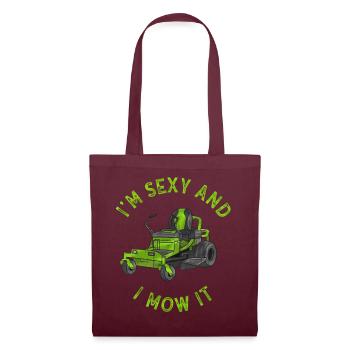 Je suis sexy et je le tonds Tondre la pelouse Jardinage Amoureux - Sac en tissu - bordeaux - Devant