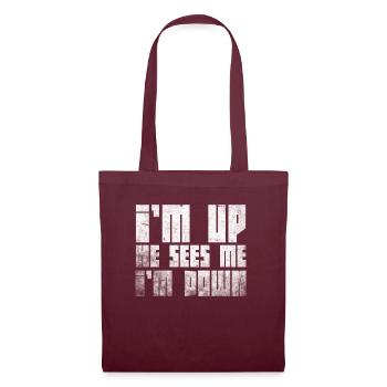 Im Up Il me voit Im Down Dicton inspirant - Sac en tissu - bordeaux - Devant