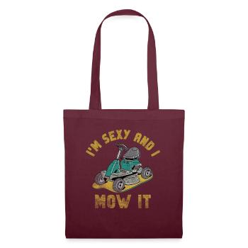 Je suis sexy et je le tonds Tondre la pelouse Jardinage Amoureux - Sac en tissu - bordeaux - Devant