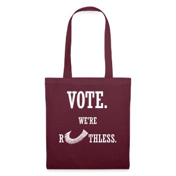 Women's Rights Vote We're Ruthless Human And Women - Tote Bag - burgundy - Front