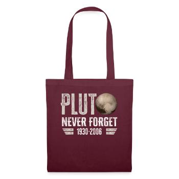 Never Forget Pluto Design Retro Style Funny Space - Stoffbeutel - Burgunderrot - Vorne