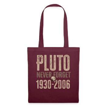 Never Forget Pluto Design Retro Style Funny Space - Tote Bag - burgundy - Front