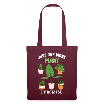Just One More Plant I Promise Plantaholic Therapy - Tote Bag - burgundy - Front