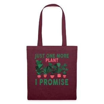 Just One More Plant I Promise Plantaholic Therapy - Tote Bag - burgundy - Front