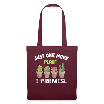 Just One More Plant I Promise Plantaholic Therapy - Tote Bag - burgundy - Front
