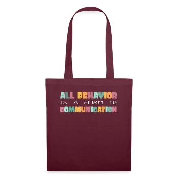 Tout comportement est une forme de communication - Sac en tissu - bordeaux - Devant