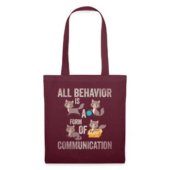 Tout comportement est une forme de communication - Sac en tissu - bordeaux - Devant