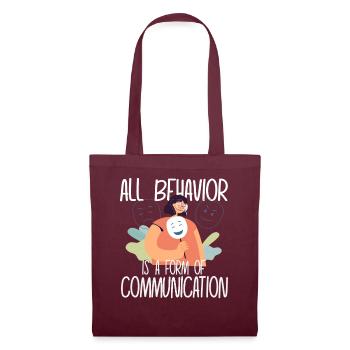 Tout comportement est une forme de communication - Sac en tissu - bordeaux - Devant