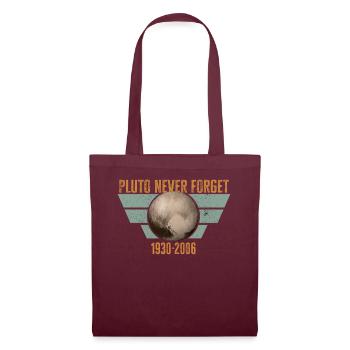 Never Forget Pluto Design Retro Style Funny Space - Stoffbeutel - Burgunderrot - Vorne