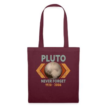 Never Forget Pluto Design Retro Style Funny Space - Stoffbeutel - Burgunderrot - Vorne