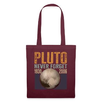 Never Forget Pluto Design Retro Style Funny Space - Stoffbeutel - Burgunderrot - Vorne
