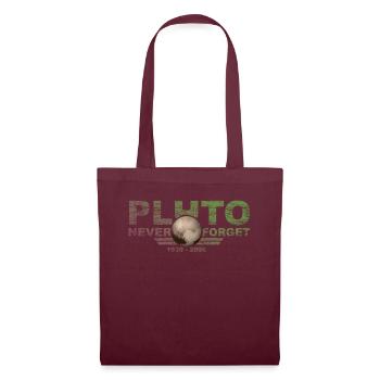 Never Forget Pluto Design Retro Style Funny Space - Stoffbeutel - Burgunderrot - Vorne