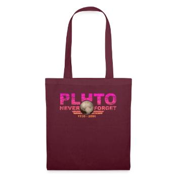 Never Forget Pluto Design Retro Style Funny Space - Stoffbeutel - Burgunderrot - Vorne