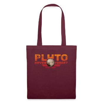 Never Forget Pluto Design Retro Style Funny Space - Stoffbeutel - Burgunderrot - Vorne