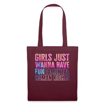 Girls Just Wanna Have Fundamental Human Rights - Tote Bag - burgundy - Front