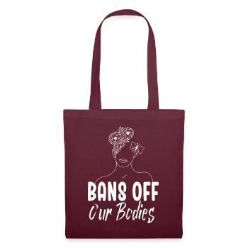 Bannir nos corps protéger la liberté Choisir les femmes - Sac en tissu - bordeaux - Devant