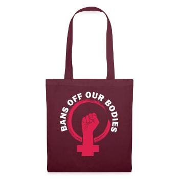 Bannir nos corps protéger la liberté Choisir les femmes - Sac en tissu - bordeaux - Devant