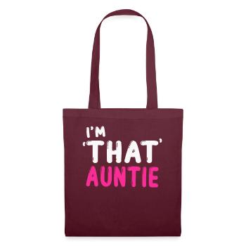 I am That Auntie - Stoffbeutel - Burgunderrot - Vorne