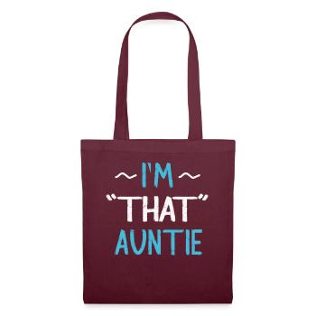 I am That Auntie - Stoffbeutel - Burgunderrot - Vorne