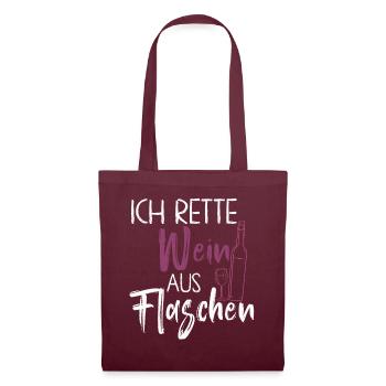 Ich Rette Wein Aus Flaschen - Stoffbeutel - Burgunderrot - Vorne