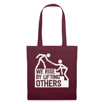 We Rise By Lifting Others Inspirational Quote - Stoffbeutel - Burgunderrot - Vorne