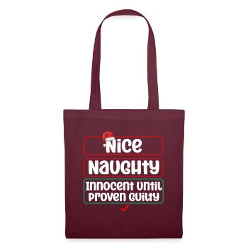 Nice Naughty Innocent Until Proven Guilty - Stoffbeutel - Burgunderrot - Vorne