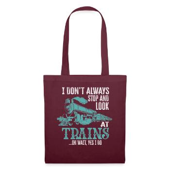 Je ne m’arrête pas toujours de regarder les trains Oh attendez - Sac en tissu - bordeaux - Devant