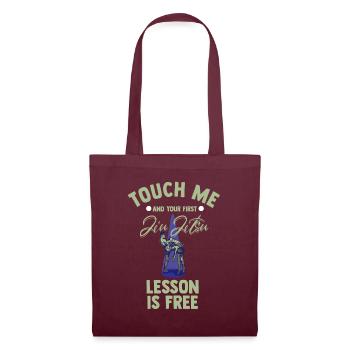 Touch Me And Your First Jiu Jitsu Lesson Is Free - Tote Bag - burgundy - Front