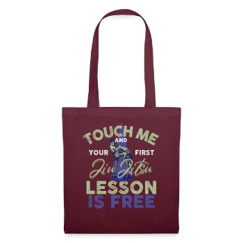 Touch Me And Your First Jiu Jitsu Lesson Is Free - Tote Bag - burgundy - Front