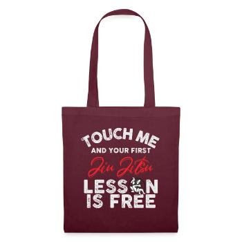 Touch Me And Your First Jiu Jitsu Lesson Is Free - Tote Bag - burgundy - Front