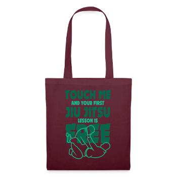 Touch Me And Your First Jiu Jitsu Lesson Is Free - Tote Bag - burgundy - Front