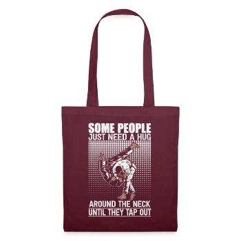 Some People Just Need A Hug Cage Fighter - Stoffbeutel - Burgunderrot - Vorne