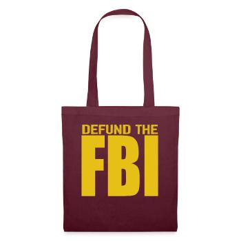 Defund the FBI Anti-Government Political American - Sac en tissu - bordeaux - Devant