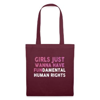 Girls Just Wanna Have Fundamental Human Rights - Tote Bag - burgundy - Front