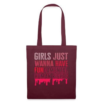 Les filles veulent juste avoir des droits humains fondamentaux - Sac en tissu - bordeaux - Devant
