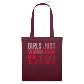 Girls Just Wanna Have Fundamental Human Rights - Tote Bag - burgundy - Front