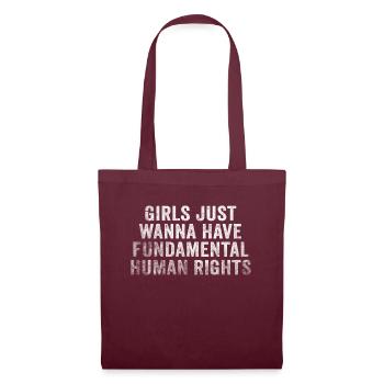 Les filles veulent juste avoir des droits humains fondamentaux - Sac en tissu - bordeaux - Devant