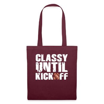 Classy Until Kickoff Game Day American Football - Tote Bag - burgundy - Front