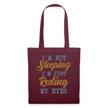 Je ne dors pas, je repose juste mes yeux - Sac en tissu - bordeaux - Devant