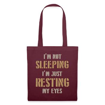 Je ne dors pas, je repose juste mes yeux - Sac en tissu - bordeaux - Devant