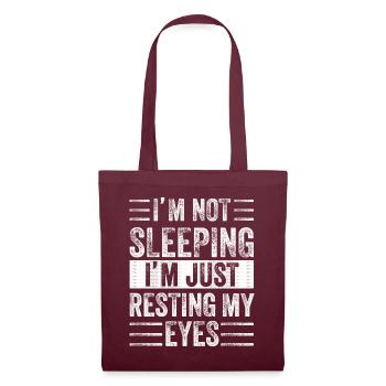 Je ne dors pas, je repose juste mes yeux - Sac en tissu - bordeaux - Devant
