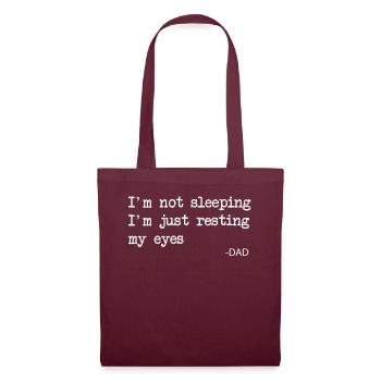 Je ne dors pas, je repose juste mes yeux - Sac en tissu - bordeaux - Devant