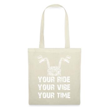 Your Ride Your Vibe Your Time - Tote Bag - nature - Front