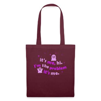 It's Me, Hi, I'm The Problem - Tote Bag - burgundy - Front